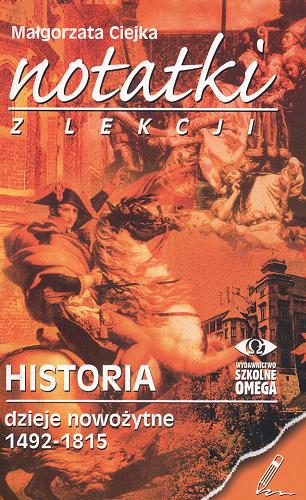 Okładka książki  Historia : dzieje nowożytne 1492-1815  3