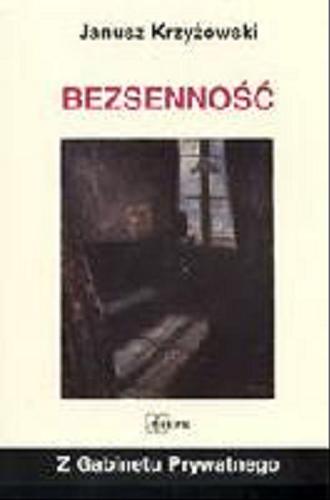 Okładka książki Bezsenność / Janusz Krzyżowski.
