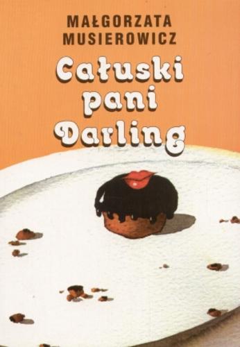 Okładka książki  Całuski pani Darling  15