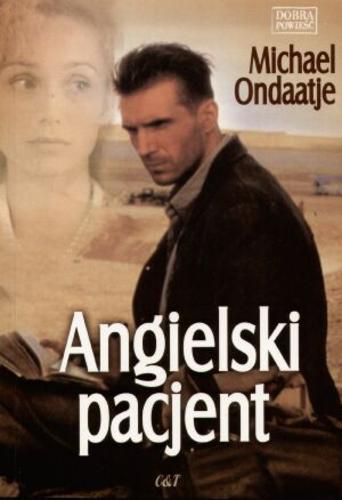 Okładka książki Angielski pacjent / Michael Ondaatje ; tł. Wacław Sadkowski.