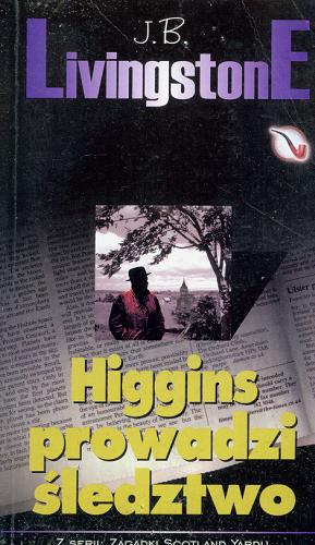 Higgins prowadzi śledztwo Tom 2.9