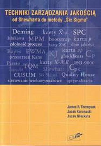 Okładka książki Techniki zarządzania jakością : od Shewharta do metody 