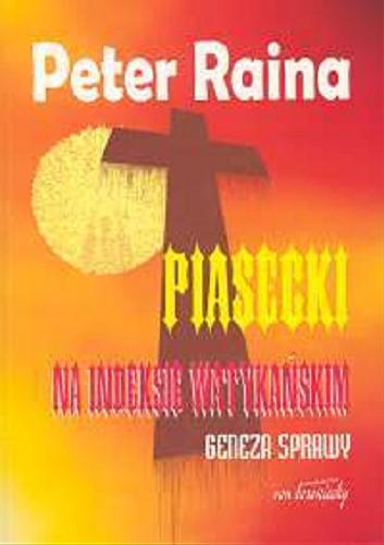 Okładka książki  Piasecki na indeksie watykańskim : geneza sprawy  8