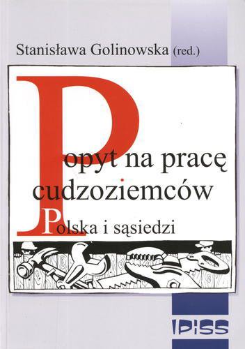 Okładka książki  Popyt na pracę cudzoziemców : Polska i sąsiedzi  3