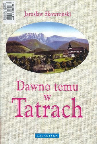 Okładka książki  Dawno temu w Tatrach  1