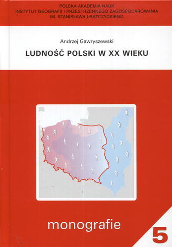 Okładka książki Ludność Polski w XX wieku / Andrzej Gawryszewski.