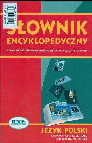 Okładka książki Język polski: słownik encyklopedyczny / Elżbieta Olinkiewicz ; Katarzyna Radzymińska ; Halina Styś.