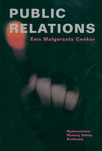 Okładka książki Public relations / Ewa Małgorzata Cenker.