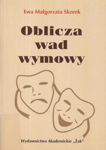 Okładka książki Oblicza wad wymowy / Ewa Małgorzata Skorek.