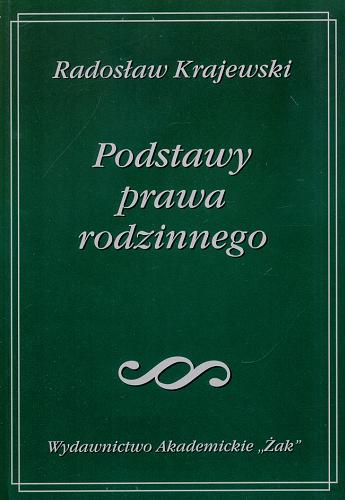Okładka książki Podstawy prawa rodzinnego / Radosław Krajewski.
