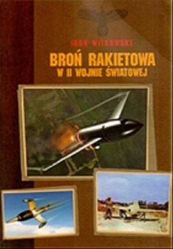 Okładka książki  Broń rakietowa w drugiej wojnie światowej  5