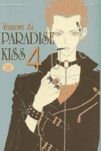Okładka książki Paradise kiss. 4 / Scenariusz i Ilustracje : Yazawa Ai ; Tłumaczenie : Aleksandra Watanuki.