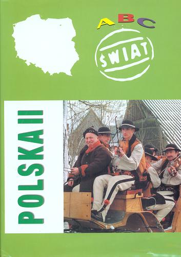 Okładka książki Polska.  Cz. 2 / red. naukowy Wiesław Maik ; aut. tomu Wiesław Maik [et al.].