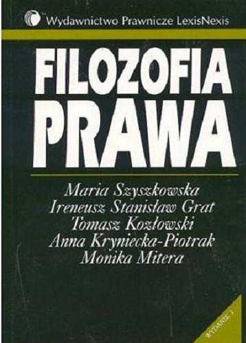 Okładka książki Filozofia prawa / [aut.] Maria Szyszkowska ; pod red. nauk. Maria Szyszkowska.