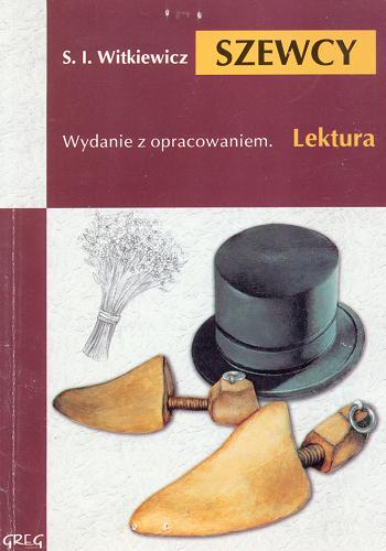 Okładka książki Szewcy / Stanisław Ignacy Witkiewicz ; opr. Wojciech Rzehak.