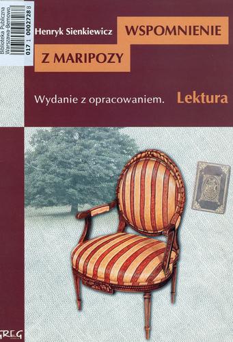Okładka książki Wspomnienie z Maripozy / Henryk Sienkiewicz ; il. Lucjan Ławnicki ; oprac. Anna Popławska.