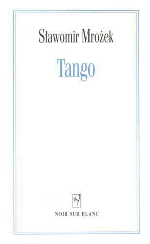 Okładka książki Tango /  Sławomir Mrożek.