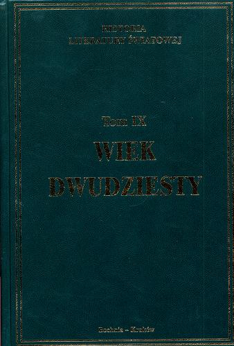 Okładka książki Wiek dwudziesty / [autorzy tekstów Norbert Honsza et al. ; redakcja Tadeusz Skoczek].