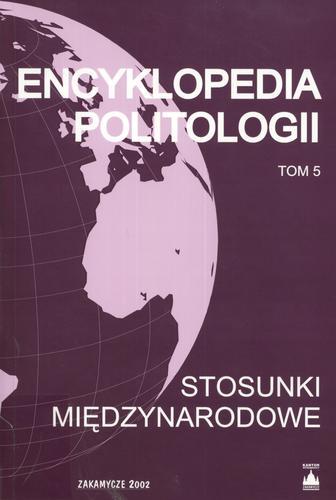 Okładka książki Stosunki międzynarodowe / pod redakcją Teresy Łoś-Nowak ; [autorzy haseł Teresa Łoś-Nowak + 11 pozostałych].