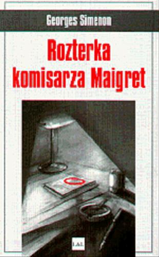 Okładka książki Rozterka komisarza Maigret / Georges Simenon ; tłumaczenie z języka francuskiego : Anna Mancwel.