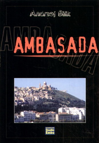 Okładka książki  Ambasada : historia prawdziwa  1