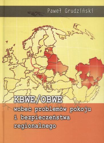 Okładka książki KBWE/OBWE wobec problemów pokoju i bezpieczeństwa regi onalnego / Paweł Grudziński.