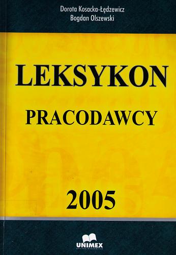 Okładka książki  Leksykon pracodawcy 2005  2