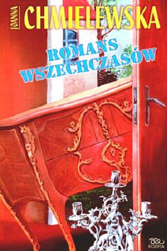 Okładka książki Romans wszechczasów / Joanna Chmielewska.