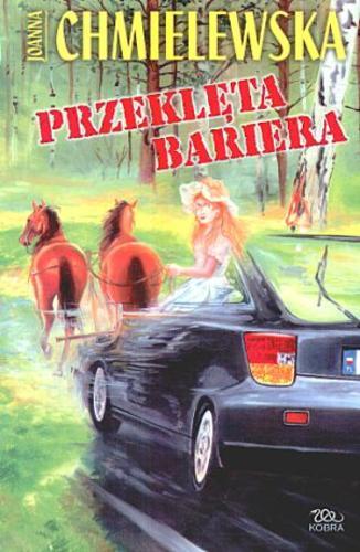 Okładka książki Przeklęta bariera / Joanna Chmielewska.