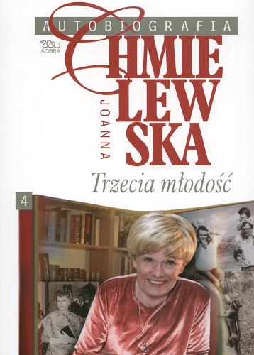 Okładka książki Trzecia młodość / Joanna Chmielewska.