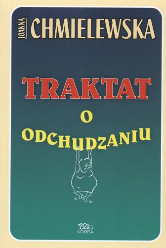 Okładka książki Traktat o odchudzaniu / Joanna Chmielewska ; [il. Włodzimierz Kukliński].