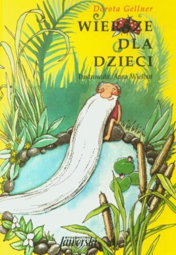 Okładka książki Wiersze dla dzieci / Dorota Gellner ; ilustr. Anna Wielbut.