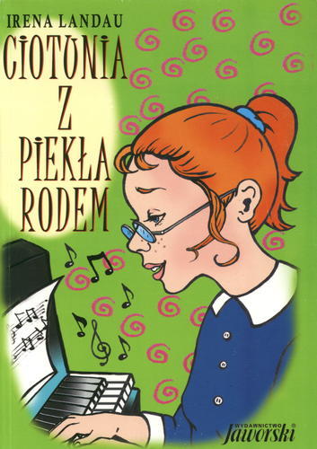 Okładka książki Ciotunia z piekła rodem / Irena Landau.