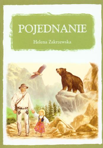 Okładka książki  Pojednanie : powieść o niedźwiedziu tatrzańskim  3
