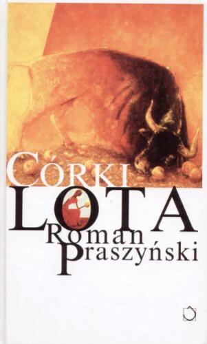 Okładka książki Córki Lota / Roman Praszyński.