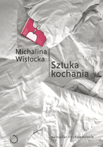 Okładka książki Sztuka kochania / Michalina Wisłocka ; il. Bożena Bratkowska.