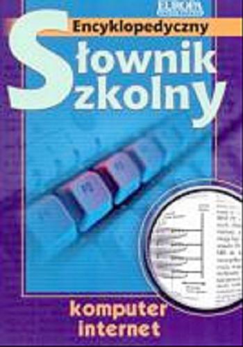 Okładka książki Komputer, internet / Zdzisław Płoski.