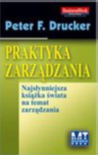 Okładka książki Praktyka zarządzania / Peter F. Drucker.