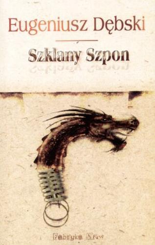 Okładka książki Szklany Szpon / Eugeniusz Dębski.