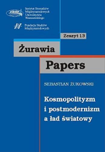 Okładka książki  Kosmopolityzm i postmodernizm a ład światowy  1