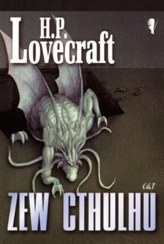 Okładka książki Zew Cthulhu / Howard Phillips Lovecraft ; ilustarcje Antoni Sobecki ; tłumaczenie Ryszarda Grzybowska ; wybór Marek Wydmuch.