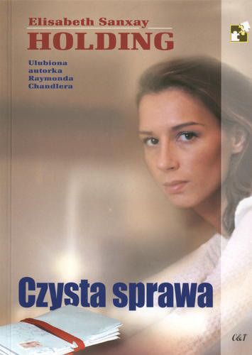 Okładka książki Czysta sprawa / Elisabeth Sanxay Holding ; tł. Iwona Chamska.