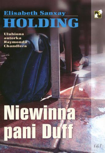 Okładka książki Niewinna pani Duff / Elisabeth Sanxay Holding ; przekład [z angielskiego] Iwona Chamska.