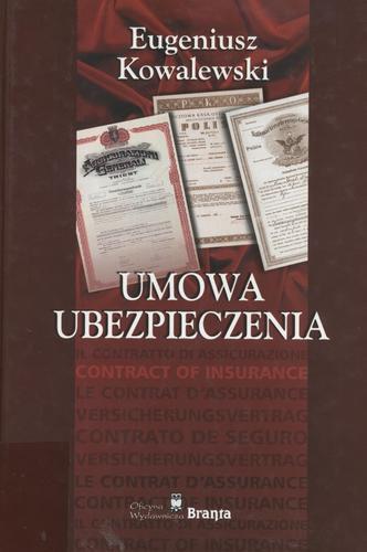 Okładka książki Umowa ubezpieczenia / Eugeniusz Kowalewski.