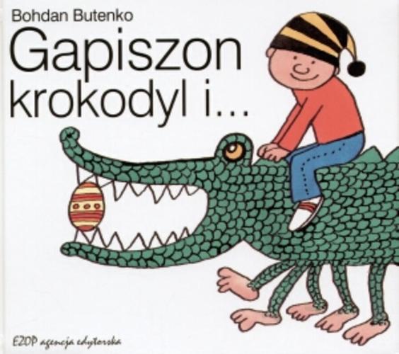 Okładka książki  Gapiszon, krokodyl i ...  8