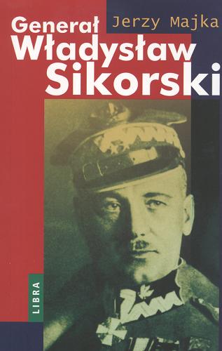 Okładka książki  Generał Władysław Sikorski  4
