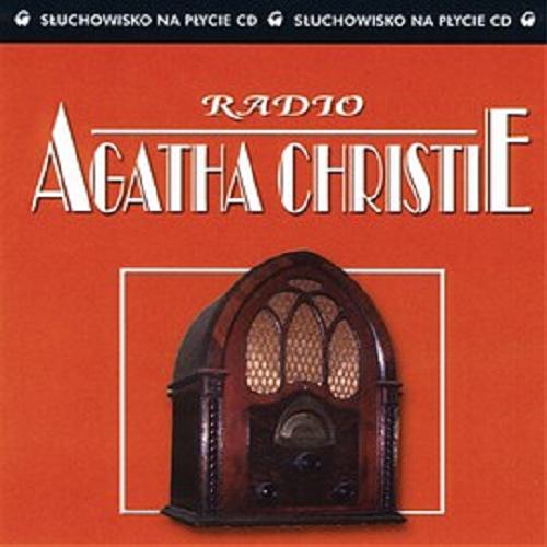 Okładka książki Radio [Dokument dźwiękowy] / Agatha Christie ; opracowanie tek Janusz Kukuła.