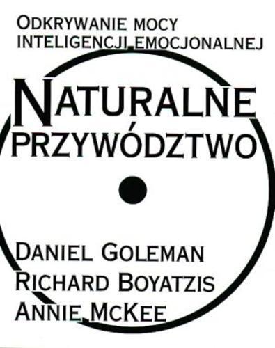 Okładka książki  Naturalne przywództwo : odkrywanie mocy inteligencji emocjonalnej  15