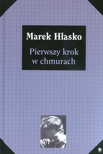 Okładka książki Pierwszy krok w chmurach / Marek Hłasko.
