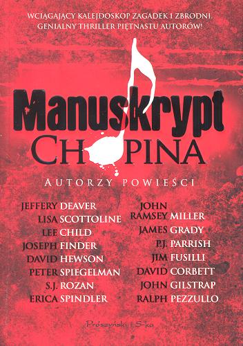 Okładka książki Manuskrypt Chopina / Jeffery Deaver [i inni] ; przełożył Łukasz Praski.